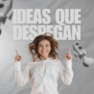 Ideas que Despegan